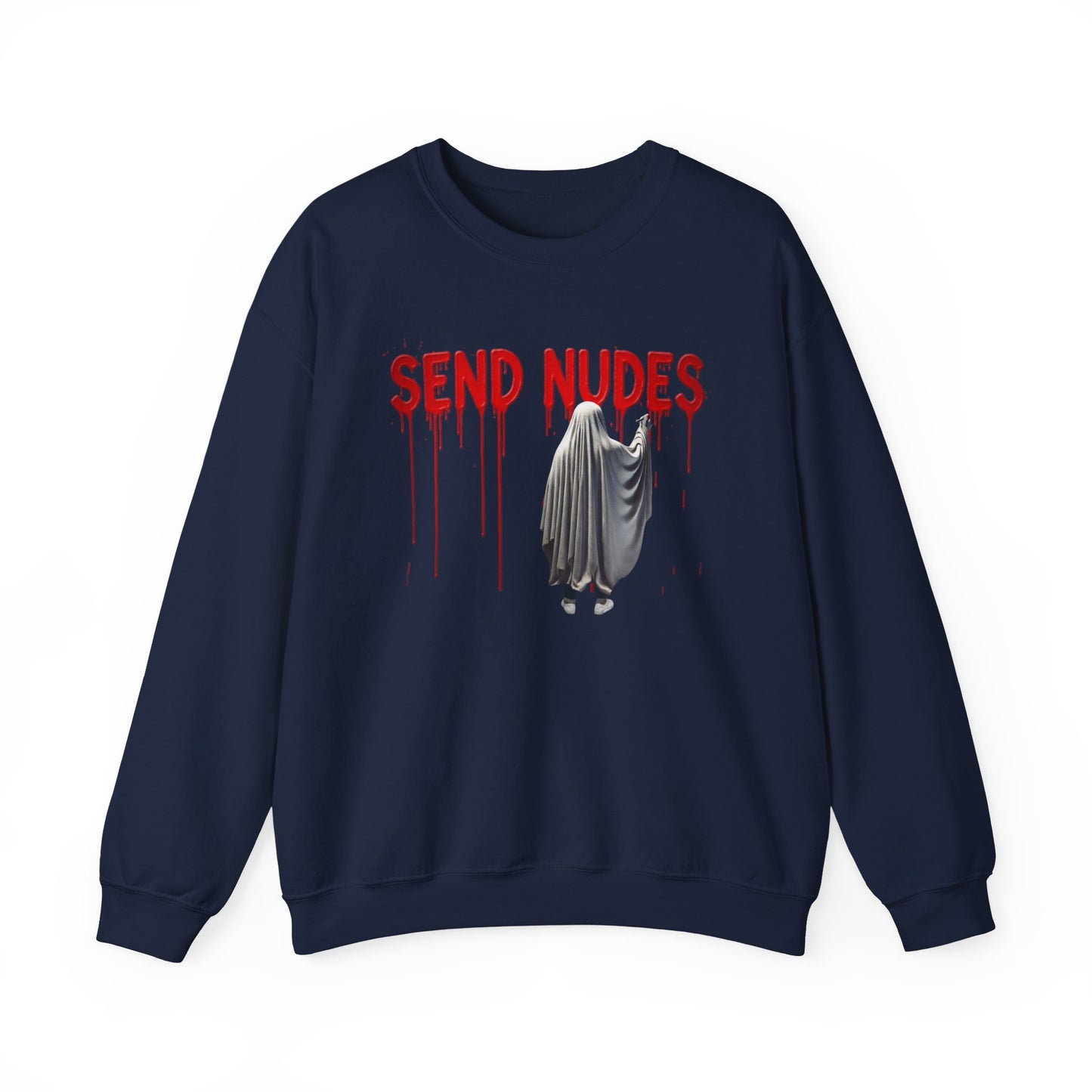 "Send Nudes" Ghost Sweatshirt | Funny Halloween Crewneck | Edgy Meme Sweater | Spooky Season Apparel