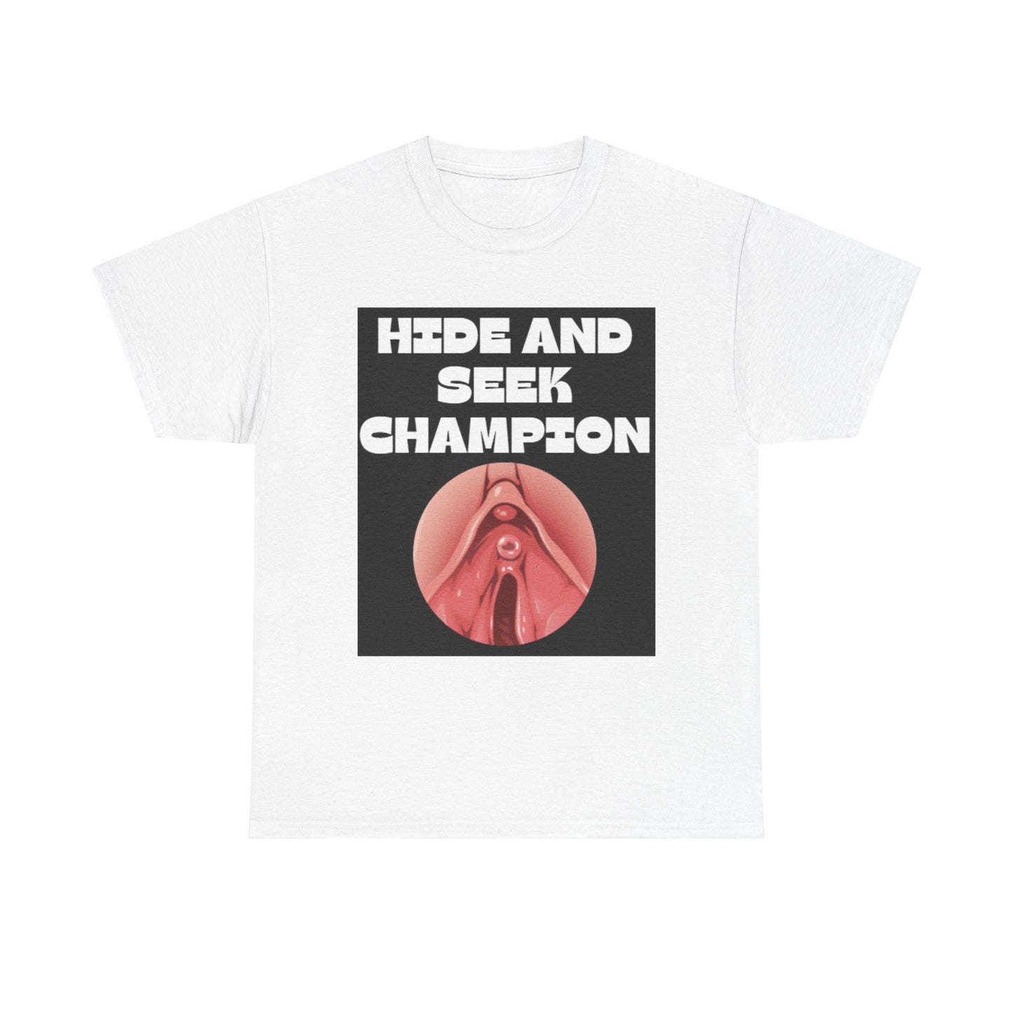 Hide and Seek Champ - Unisex Cotton T-Shirt
