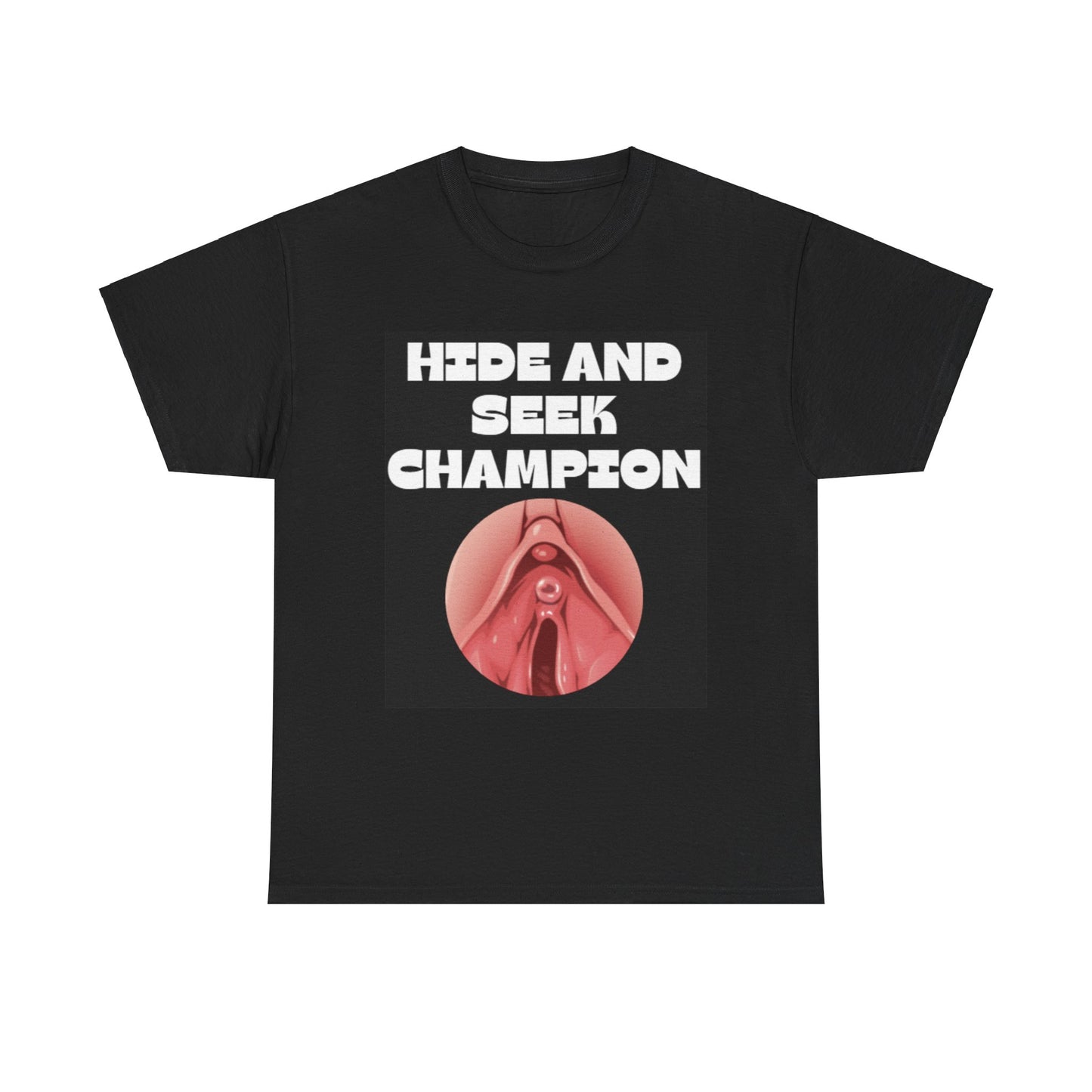 Hide and Seek Champ - Unisex Cotton T-Shirt